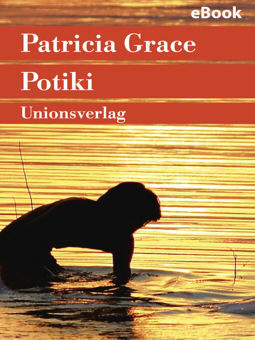 Title details for Potiki by Patricia Grace - Wait list